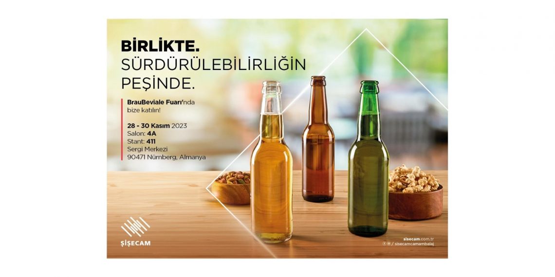 Şişecam BrauBeviale Fuarı’na katılacak