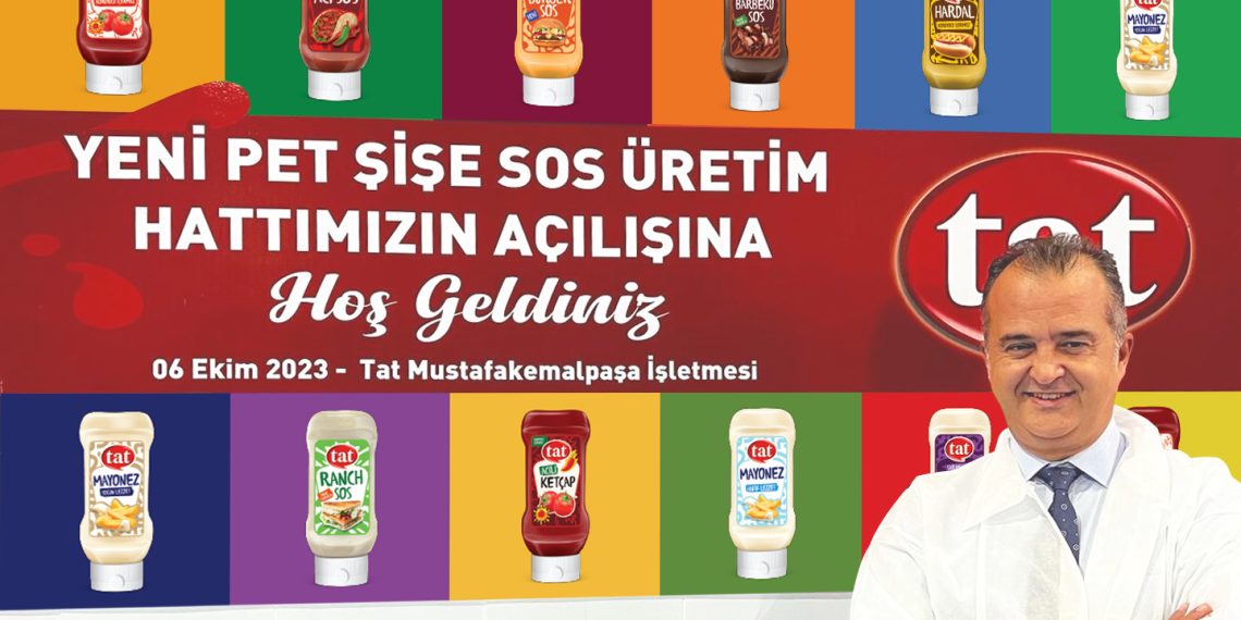 Tat Gıda’dan dev bir anlaşma: Tat’ın ürettiği soslar Avrupa’nın dev zincirlerinin raflarına taşınıyor
