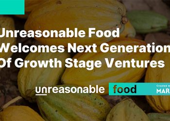 Mars Snacking and Unreasonable Group Welcome Fourteen New Ventures to Unreasonable Food™