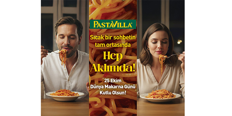 Ödüllü makarna markası Pastavilla, 25 Ekim Dünya Makarna Günü’nde “Hep Aklımda” diyor