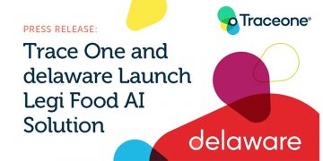 Trace One and delaware Partner to Launch Legi Food, AI Solution That Cuts Food Compliance Time by 80%